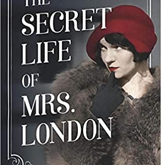Mrs London, not quite a biography